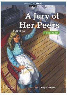 A Jury of Her Peers (eCR Level 9)