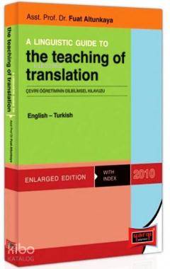 A Lıngustıc Guıde To The Teaching Of Translation English-Turkish