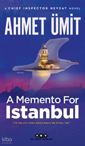 A Memento For Istanbul | Ahmet Ümit | Yapı Kredi Yayınları ( YKY )
