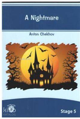 A Nightmare Stage 5 | Anton Chekhov | Dorlion Yayınevi