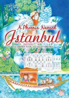 A Phoenix Named Istanbul