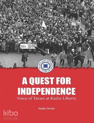 A Quest For Independence