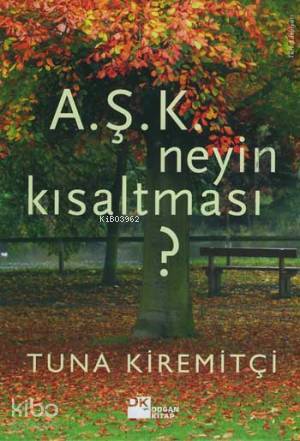 A.Ş.K. Neyin Kısaltması?