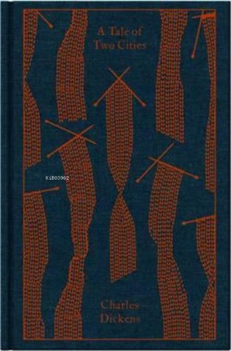 A Tale of Two Cities (A Penguin Classics Hardcover)