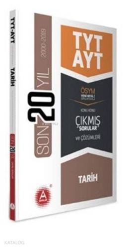 A Yayınları TYT AYT Tarih Son 20 Yılın Çıkmış Soruları ve Ayrıntılı Çö
