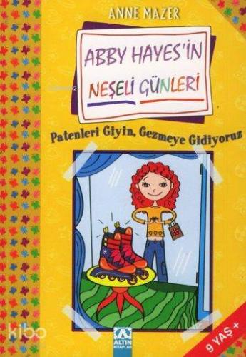 Abby Hayes'in Neşeli Günleri; Patenleri Giyin, Gezmeye Gidiyoruz