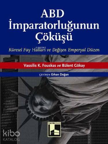 ABD İmparatorluğunun Çöküşü