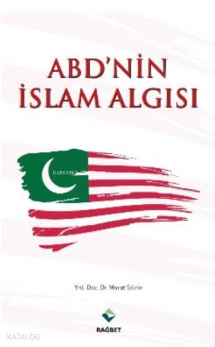 Abd'nin İslam Algısı