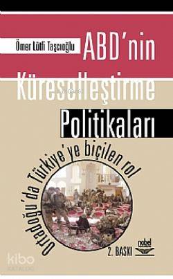 ABD'nin Küreselleştirme Politikaları