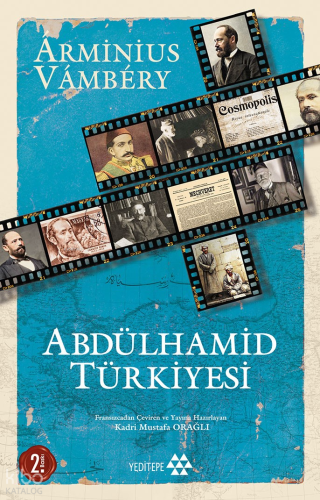 Abdülhamid Türkiyesi | Arminius Vambery | Yeditepe Yayınevi