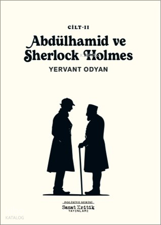 Abdülhamid ve Sherlock Holmes - 2