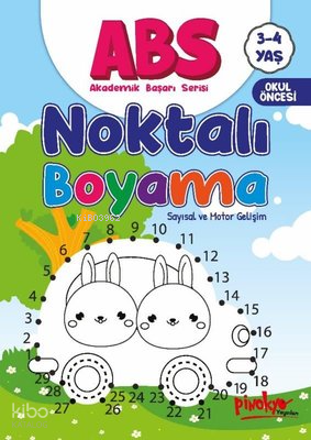 ABS Noktalı Boyama Sayısal ve Motor Gelişim 3 - 4 Yaş | Buçe Dayı | Pi
