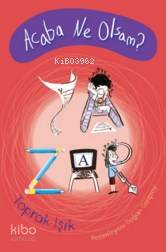 Acaba Ne Olsam? Yazar