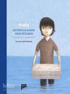 Acaba | Jostein Gaarder | Pan Yayıncılık