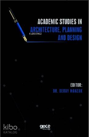 Academic Studies in Architecture, Planning and Design