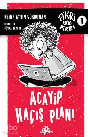 Acayip Kaçış Planı; Fikri Bol Fikri 1