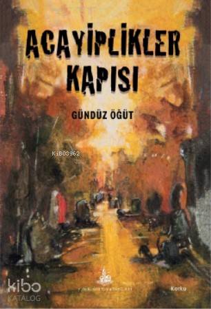 Acayiplikler Kapısı