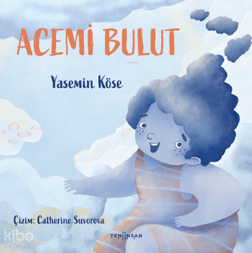 Acemi Bulut | Yasemin Köse | Yeni İnsan Yayınevi
