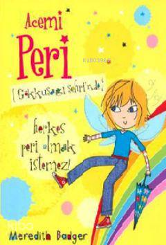 Acemi Peri - Gökkuşağı Şehri'nd