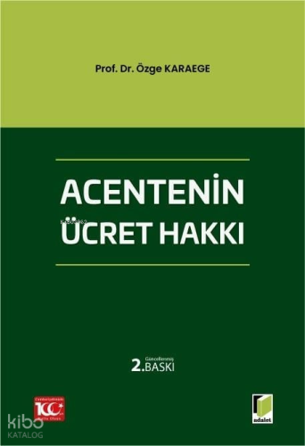 Acentenin Ücret Hakkı