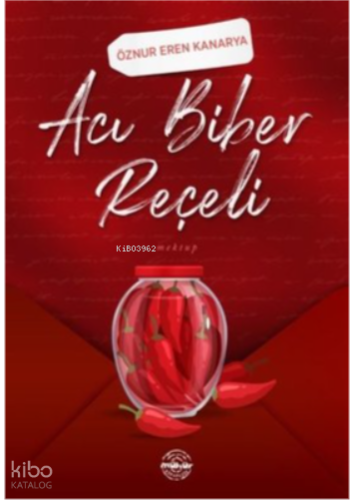 Acı Biber Reçeli