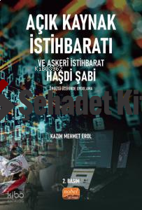 Açık Kaynak İstihbaratı ve Askeri İstibaharat ;Haşdi Şabi Örgütü Üzerinde Uygulama