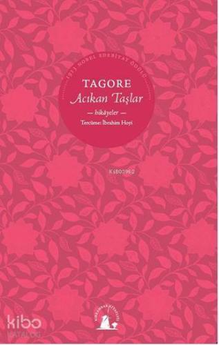 Acıkan Taşlar; Hkayeler