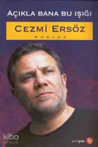 Açıkla Bana Bu Işığı; Portre