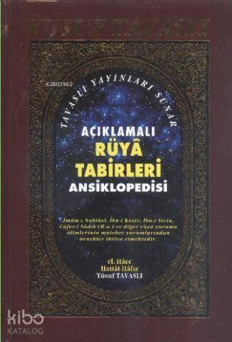 Açıklamalı Rüya Tabirleri Ansiklopedisi (1. Hamur) (K01) | Yusuf Tavas