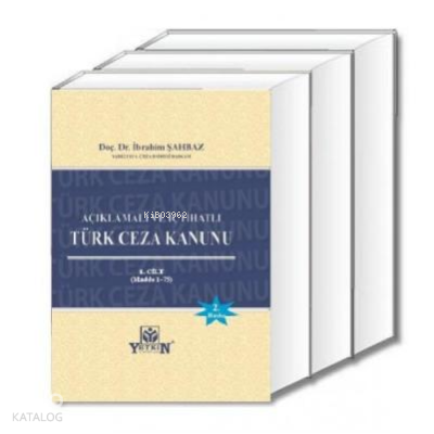 Açıklamalı ve İçtihatlı Türk Ceza Kanunu (3 Cilt Takım)