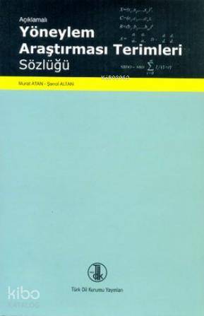 Açıklamalı Yöneylem Araştırması Terimleri Sözlüğü