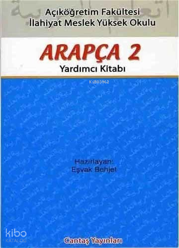 Açıköğretim Fakültesi Arapça 2 Yardımcı Kitabı