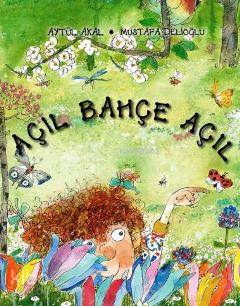 Açıl Bahçe Açıl