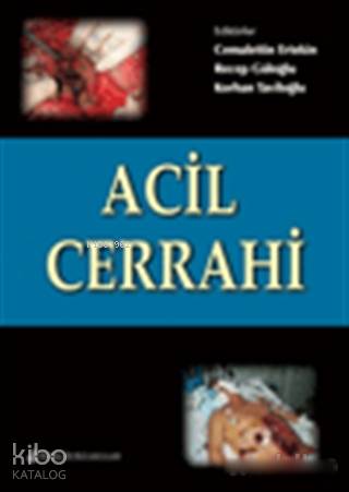Acil Cerrahi | Cemalettin Ertekin | Nobel Tıp Kitabevi
