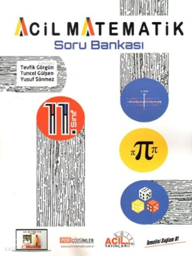 Acil Yayınları 11. Sınıf Acil Matematik Soru Bankası | Tevfik Görgün |