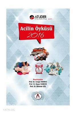 Acilin Öyküsü 2016