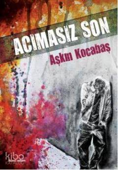 Acımasız Son