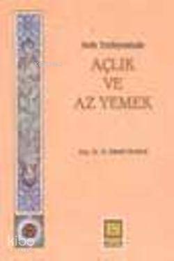 Açlık ve Az Yemek