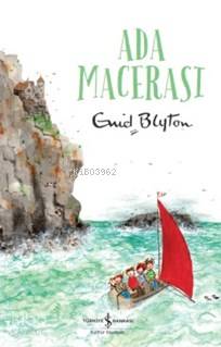 Ada Macerası | Enid Blyton | Türkiye İş Bankası Kültür Yayınları