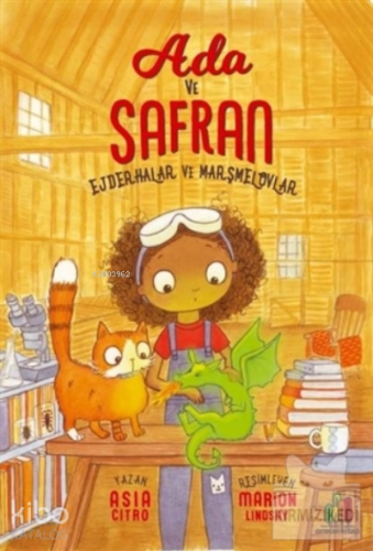 Ada ve Safran;Ejderhalar ve Marşmelovlar