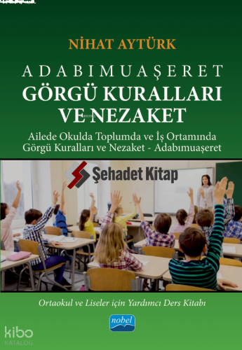 Adabımuaşeret Görgü Kuralları ve Nezaket