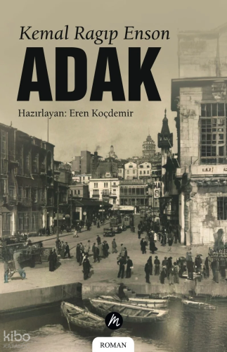 Adak | Kemal Ragıp Enson | Mahfel Yayıncılık