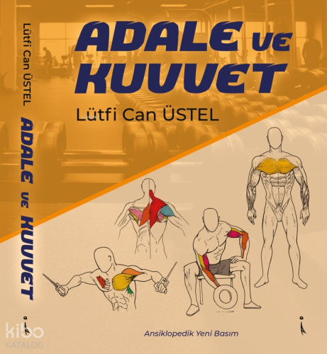Adale ve Kuvvet | Lütfi Can Üstel | İkinci Adam Yayınları