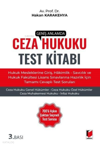 Adalet Geniş Anlamda Ceza Hukuku Test Kitabı | Hakan Karakehya | Adale