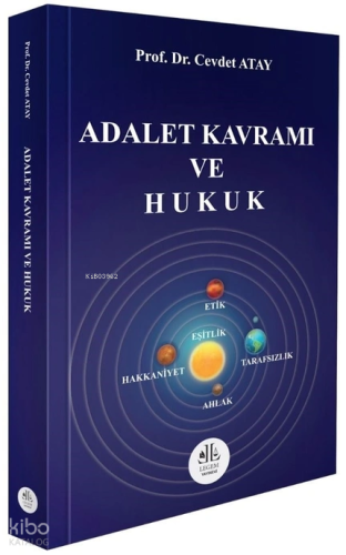 Adalet Kavramı ve Hukuk