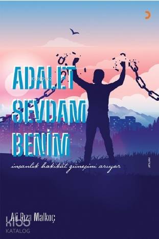 Adalet Sevdam Benim