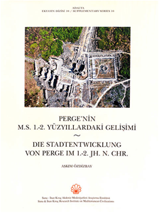 Adalya Suppl. 10 - Perge'nin M.S. 1.-2. Yüzyıllardaki Gelişimi
