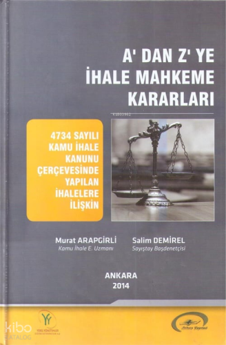 A'dan Z'ye İhale Mahkeme Kararı