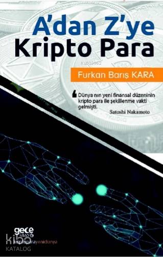 A'dan Z'ye Kripto Para