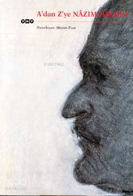 A'dan Z'ye Nâzım Hikmet